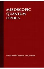 Mesoscopic Quantum Optics