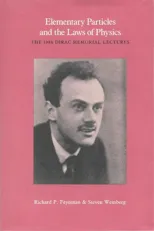 Elementary Particles and the Laws of Physics