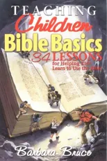 Teaching Children Bible Basics