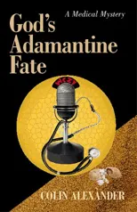 God's Adamantine Fate