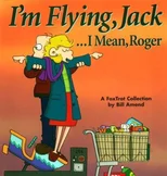 I'm Flying, Jack / Mean Roger