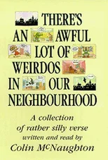 There's an Awful Lot of Weirdos in Our Neighbourhood