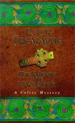 The Monk who Vanished (Sister Fidelma Mysteries Book 7)