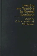 Learning and Teaching in Physical Education