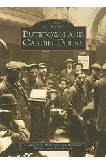 Butetown and Cardiff Docks