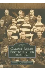 Cardiff Rugby Football Club 1876-1939