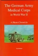 The German Army Medical Corps in World War II