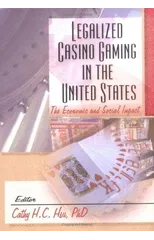 Legalized Casino Gaming in the United States