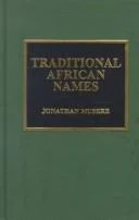 Traditional African Names