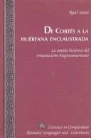De Cortes a la Huerfana Enclaustrada