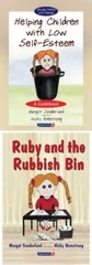 Helping Children with Low Self-Esteem & Ruby and the Rubbish Bin