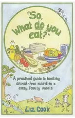 "So, What Do You Eat?"