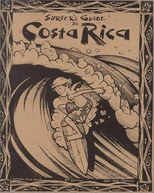Surfer's Guide to Costa Rica