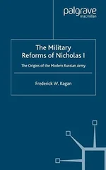 The Military Reforms of Nicholas I