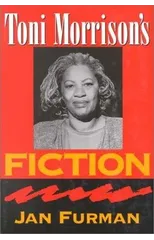 Toni Morrison's Fiction