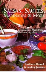 Salsas, Sauces, Marinades & More