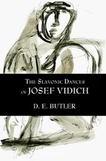 The Slavonic Dances of Josef Vidich