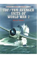 TBF/TBM Avenger Units of World War 2