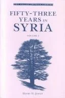 Fifty-Three Years in Syria