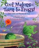 Cool Melons - Turn To Frogs
