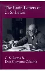 Latin Letters of C.S. Lewis