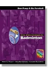Skills, Drills & Strategies for Badminton