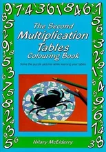 The Second Multiplication Tables Colouring Book