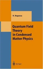 Quantum Field Theory in Condensed Matter Physics (1999)