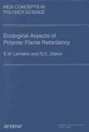 Ecological Aspects of Polymer Flame Retardancy