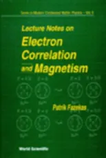 Electron Correlation & Magnetism... (V5)