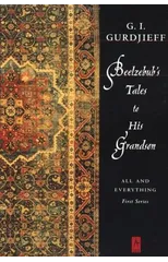 Beelzebub's Tales to His Grandson