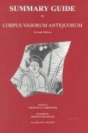 Summary Guide to Corpus Vasorum Antiquorum, second edition