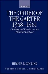 The Order of the Garter 1348-1461