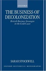 The Business of Decolonization