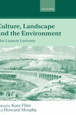 Culture, Landscape, and the Environment