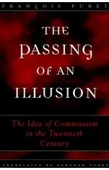 The Passing of an Illusion