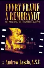 Every Frame a Rembrandt