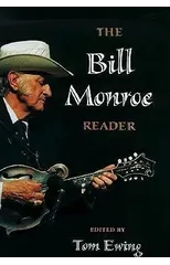The Bill Monroe Reader