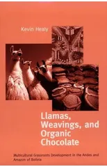 Llamas, Weavings, and Organic Chocolate