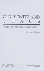 Clausewitz and Chaos