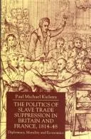 The Politics of Slave Trade Suppression in Britain and France, 1814-48