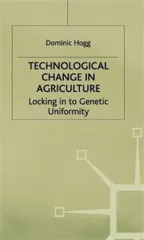 Technological Change In Agriculture