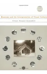 Museums and the Interpretation of Visual Culture