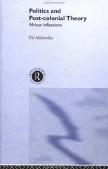Politics and Post-Colonial Theory