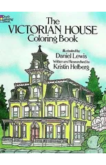The Victorian House Colouring Book