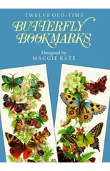 Twelve Old-Time Butterfly Bookmarks