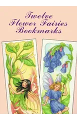 Twelve Garden Fairies Bookmarks