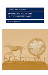 European Societies in the Bronze Age