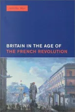 Britain in the Age of the French Revolution