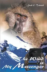 The Wind is My Messenger